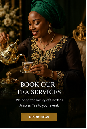 Gardens Arabian Tea services visual