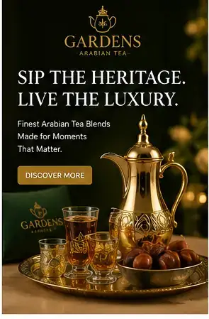 Gardens Arabian Tea home hero visual